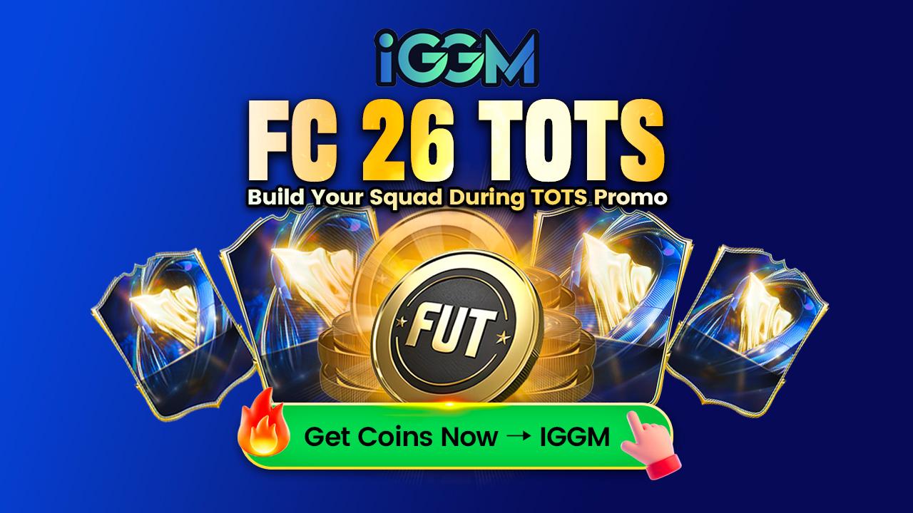 EA Sports FC 26 TOTS Guide: Best Ways to Earn Coins, Save Packs & Maximize Profits